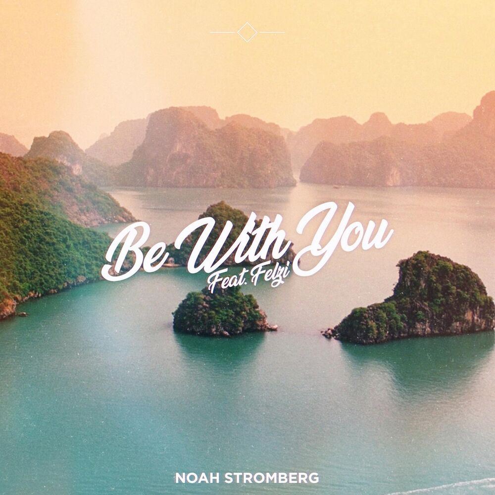Picture of Be With You (feat. Felzi)