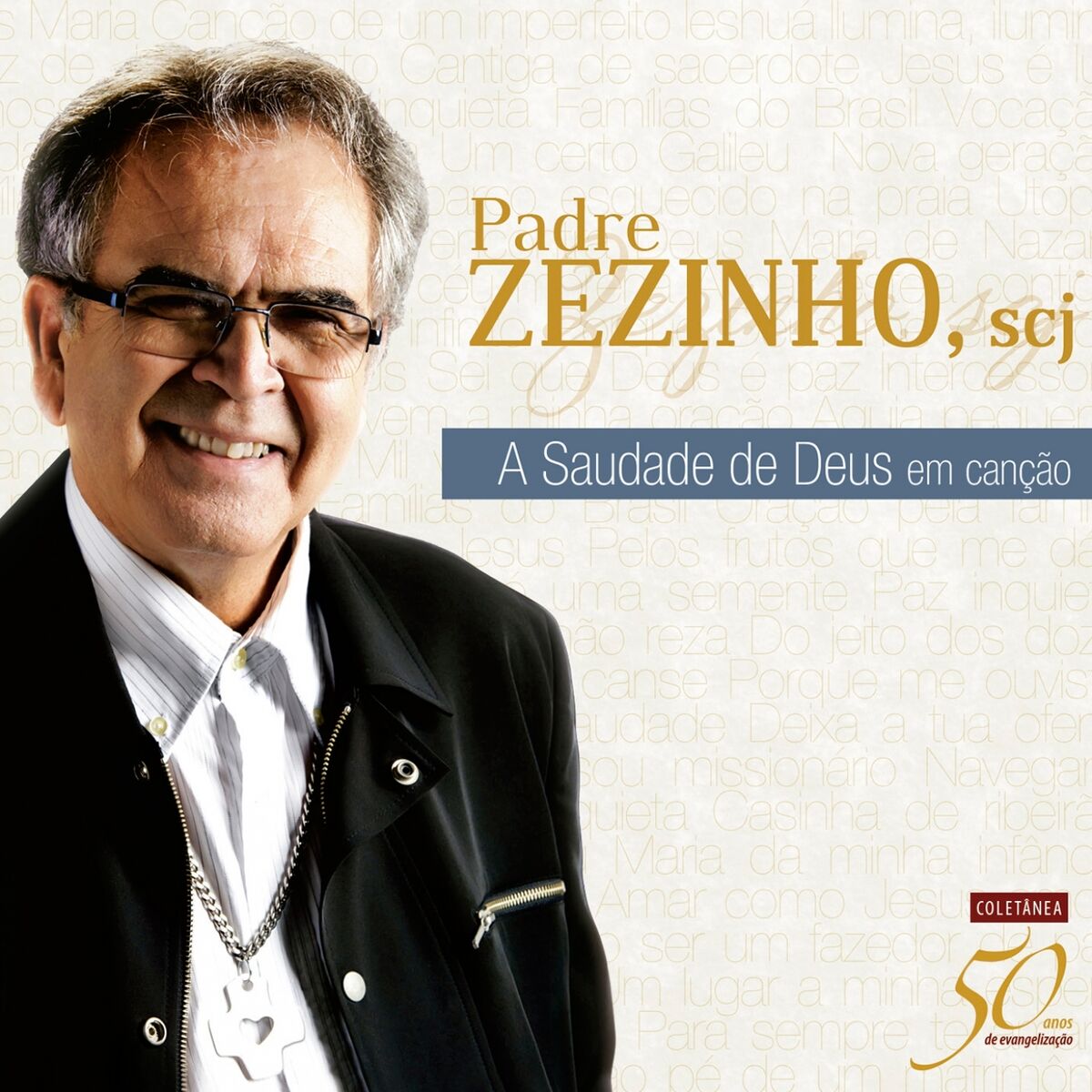 Album cover of Coletânea 50 Anos de Evangelização: A Saudade de Deus em Canção