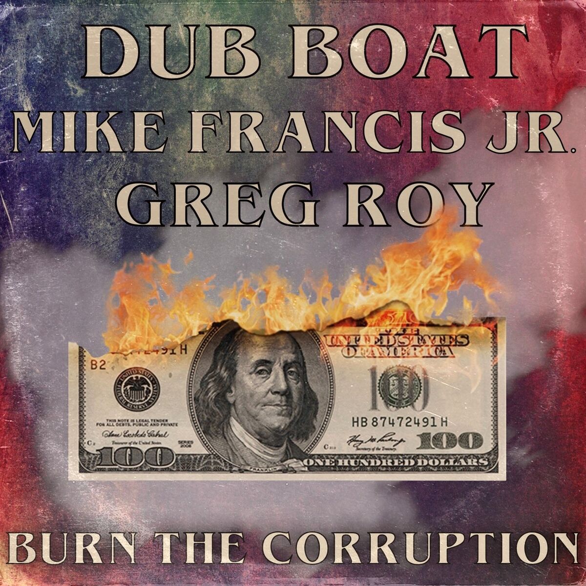 Album cover of Burn the Corruption