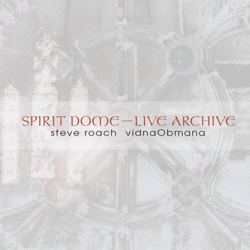 Picture of Spirit Dome / Live Archive