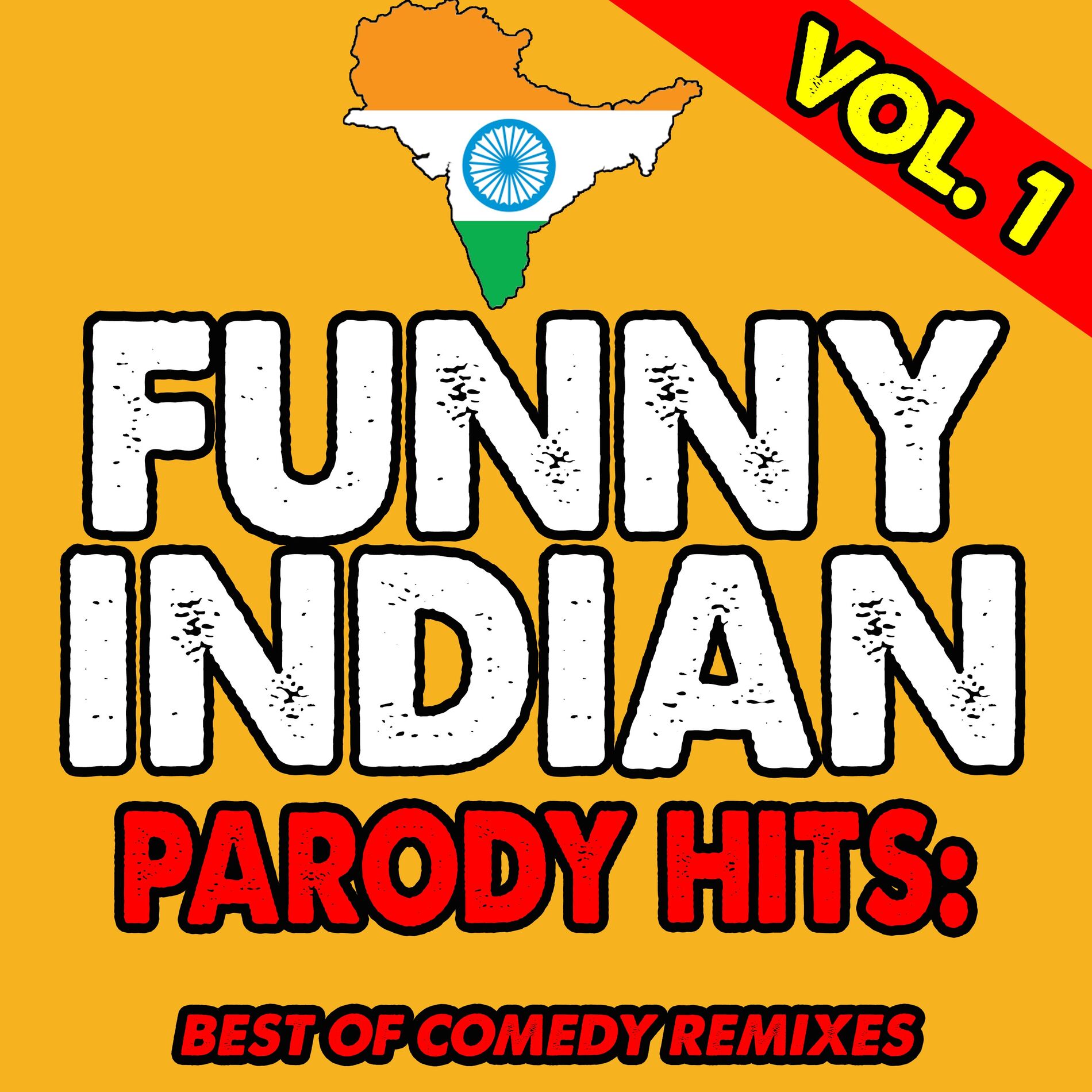 Album cover of Funny Indian Parody Hits, Vol. 1 (Remixes)