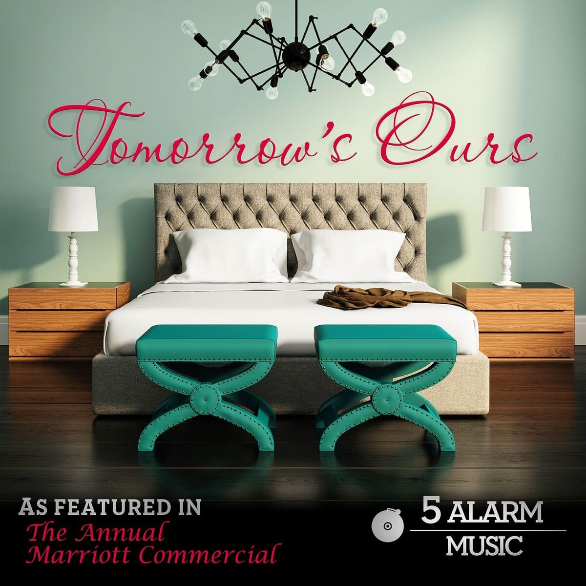 Album cover of Tomorrow's Ours (As Featured In 'The Annual Marriott Commercial') - Single