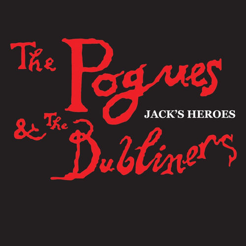 Jack's Heroes by The Pogues - 137 BPM