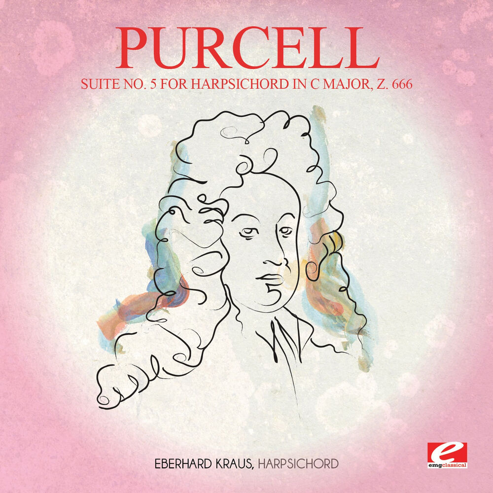 Picture of Purcell: Suite No. 5 for Harpsichord in C Major, Z. 666 (Digitally Remastered)