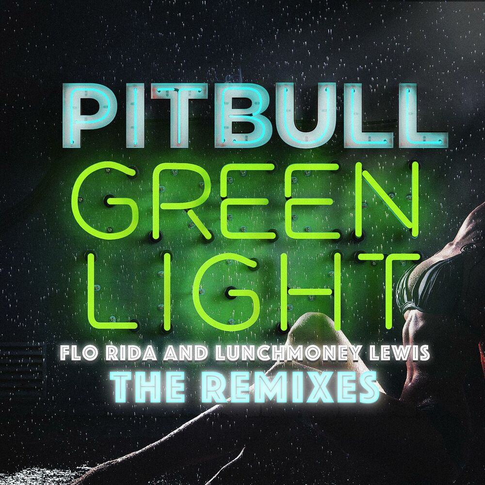 Picture of Greenlight (The Remixes) (feat. Flo Rida & LunchMoney Lewis)