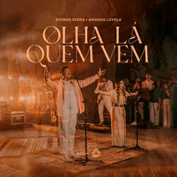 Cover of Olha Lá Quem Vem