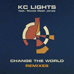 Cover of Change the World (Remixes) (feat. Nicole Dash Jones)