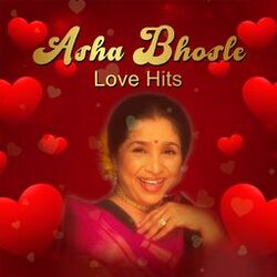Cover of Asha Bhosle Love Hits