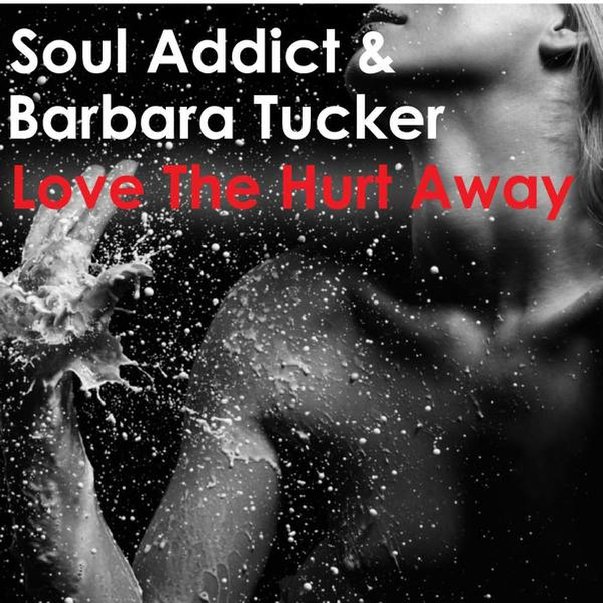 Album cover of Love The Hurt Away