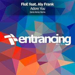 Descargar Adore You (Denis Kenzo Remix) - Floe MP3