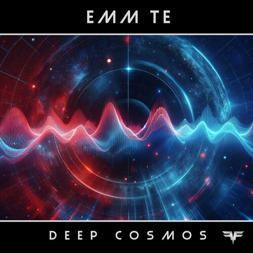  Emm Te - Deep Cosmos (2024) 