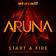 Start A Fire (Johan Malmgren Radio Edit) by Aruna album cover