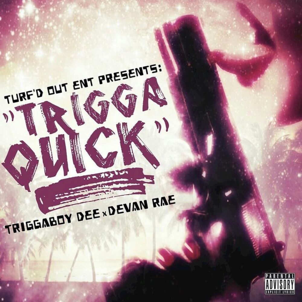 Picture of Trigga Quick (feat. Devan Rae)