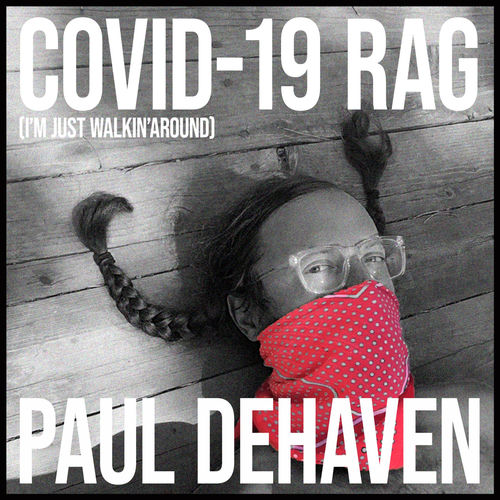 Covid-19 Rag (I'm Just Walkin' Around) sleeve