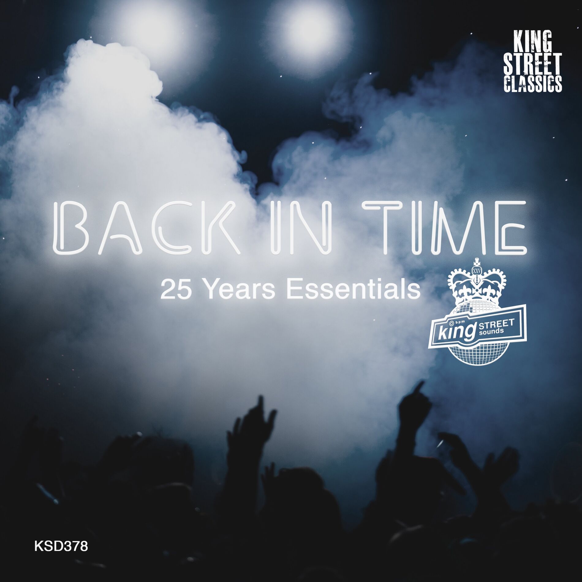 Album cover of King Street Sounds presents Back In Time (25 Years Essentials)