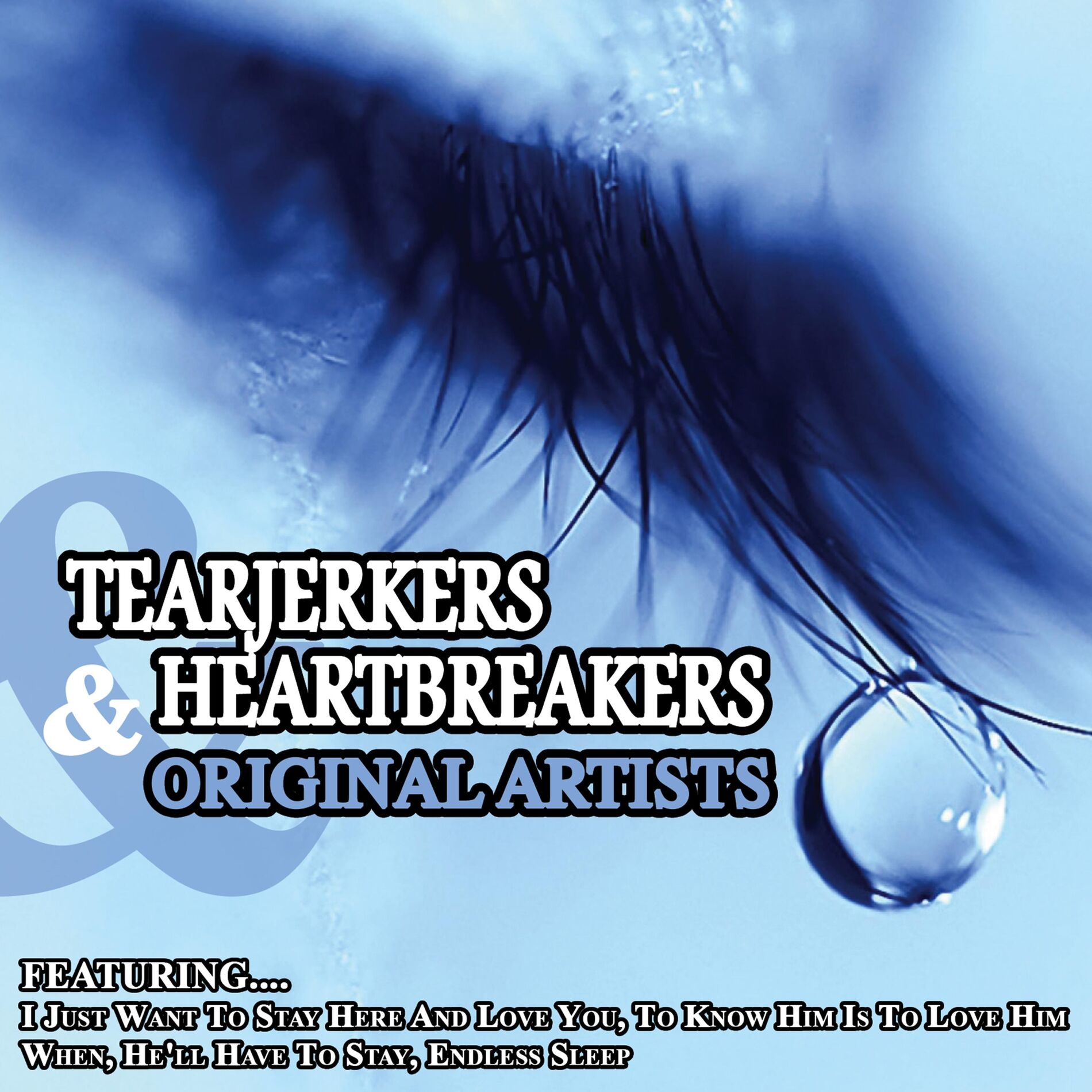 Album cover of Tearjerkers and Heartbreakers
