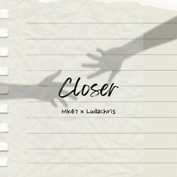 Cover of Closer (feat. LudaChris)