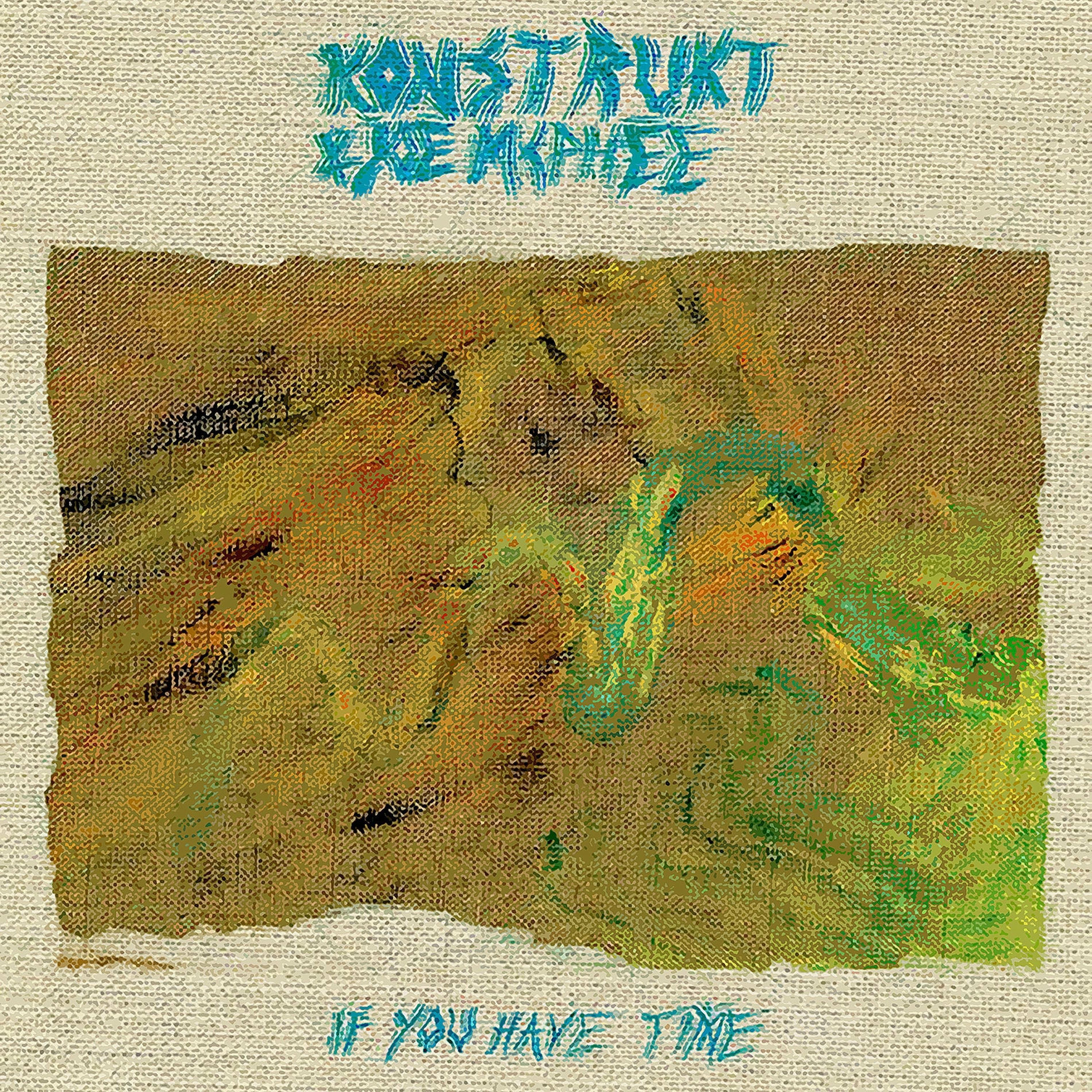 Album cover of If You Have Time