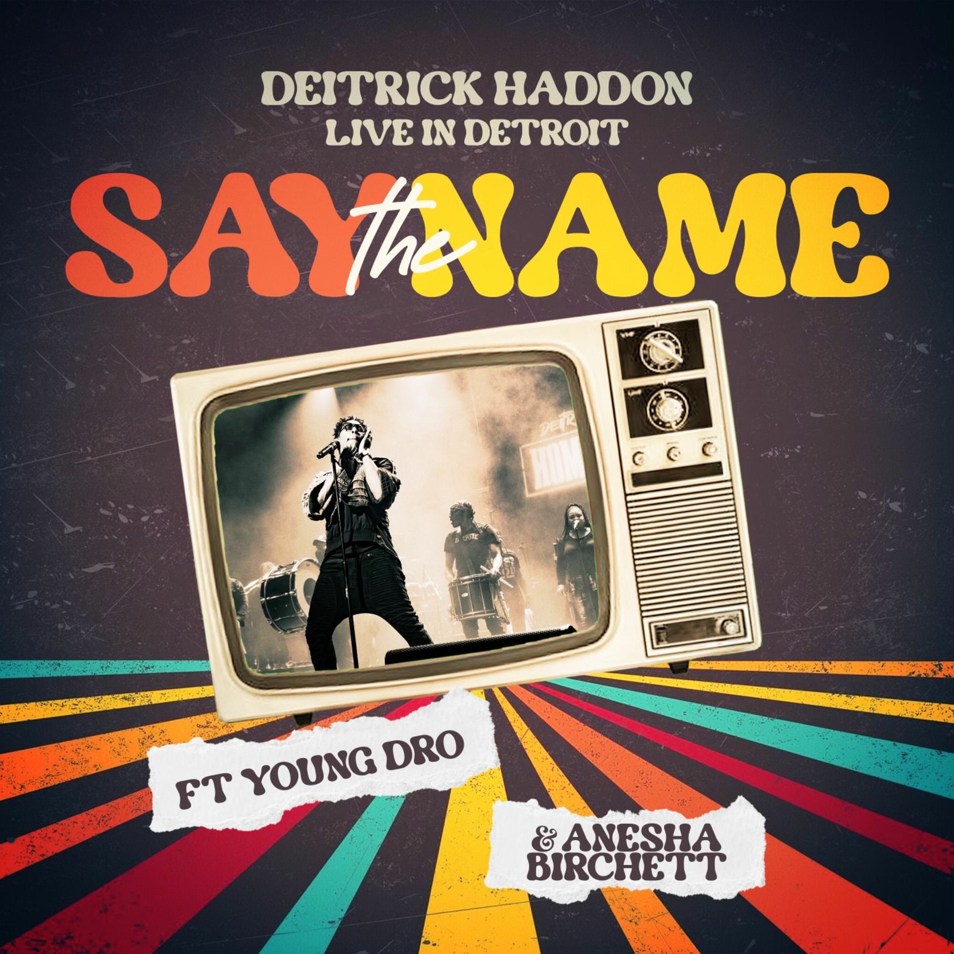 Album cover of Say the Name (Live in Detroit)