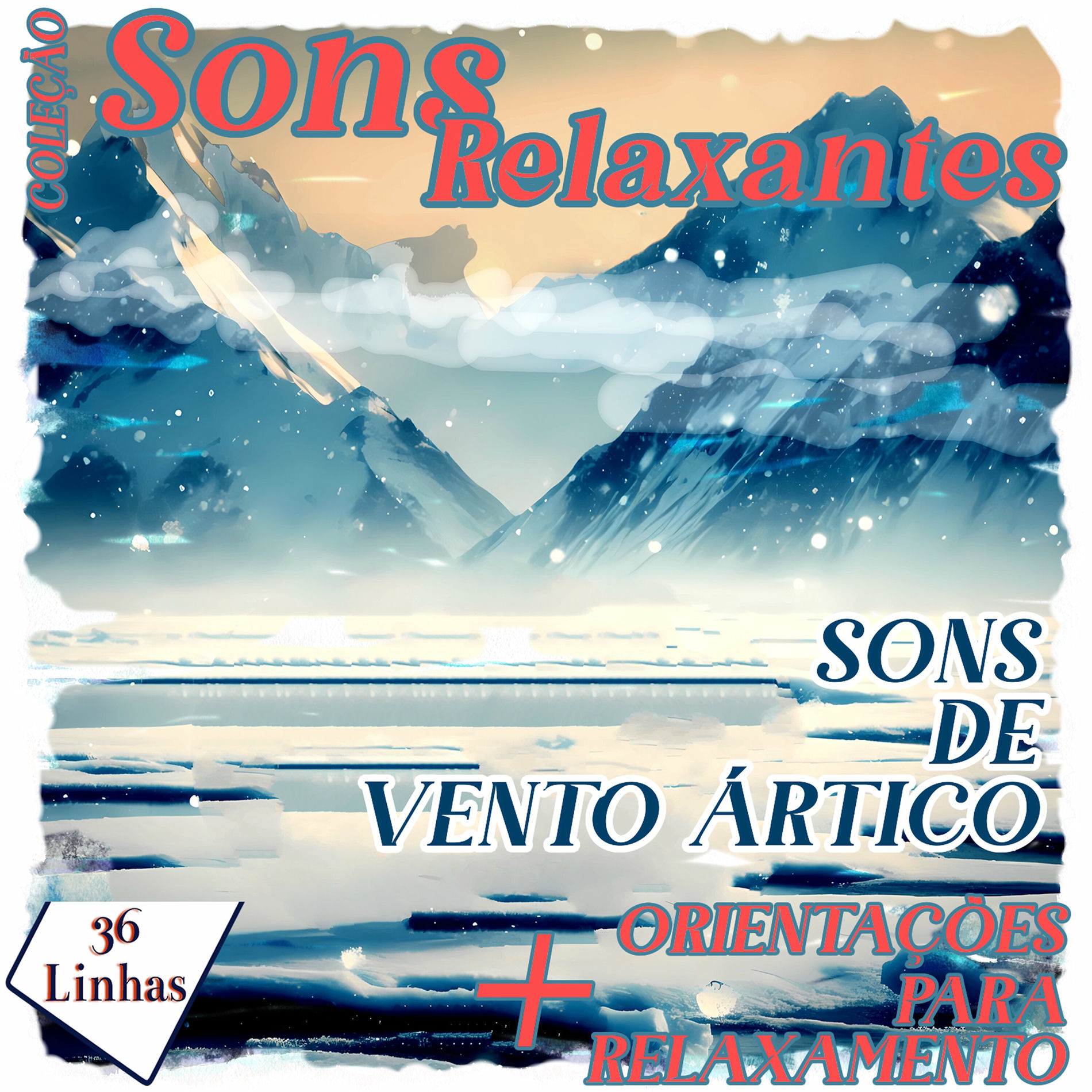 Album cover of Sons de vento ártico.1 - Coleção Sons Relaxantes - sons de vento ártico