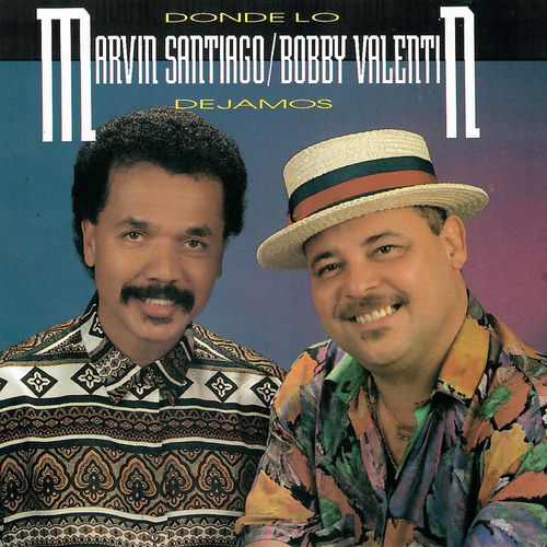 Bobby Valentin - Donde Lo Dejamos | Deezer