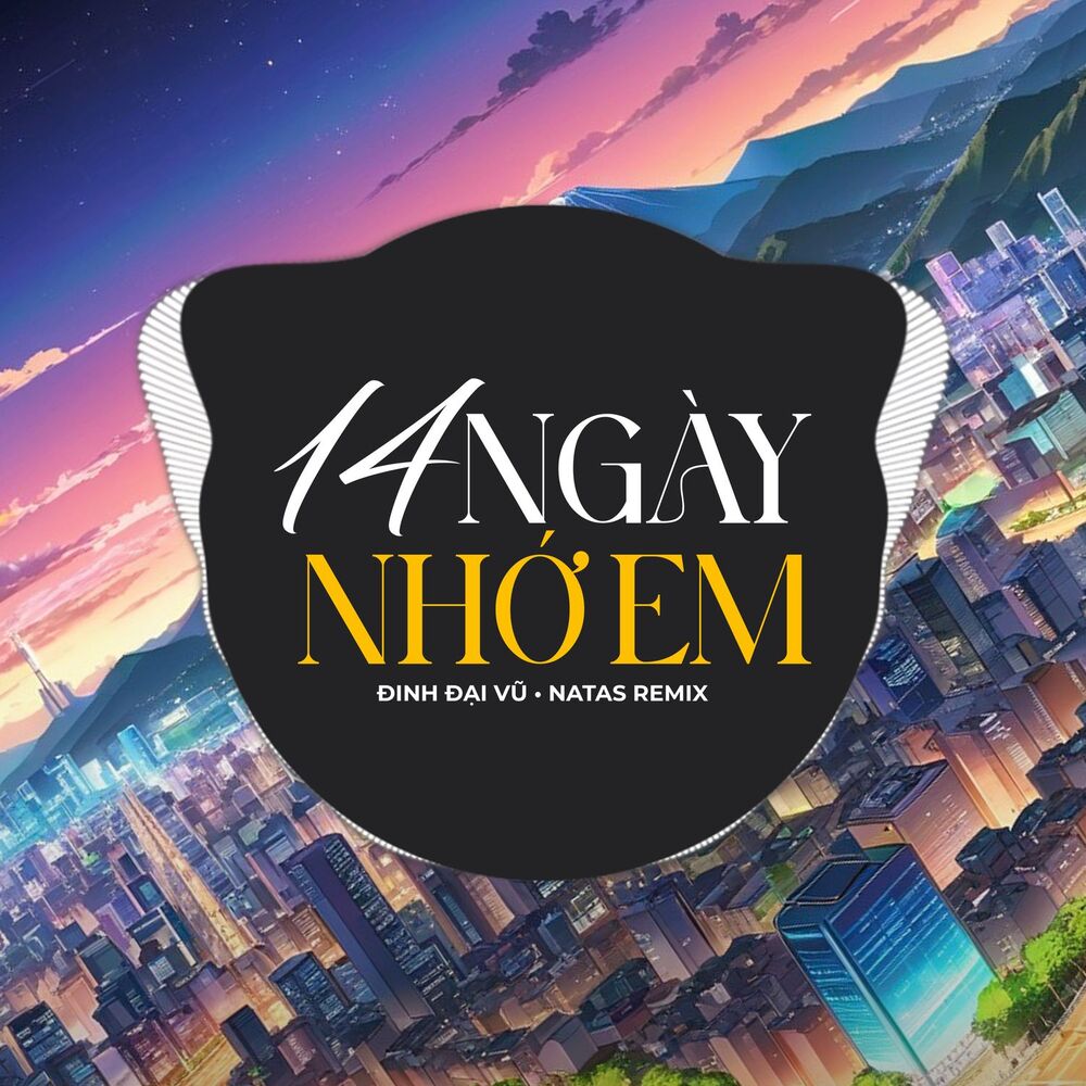 Picture of 14 Ngày Nhớ Em (Remix)