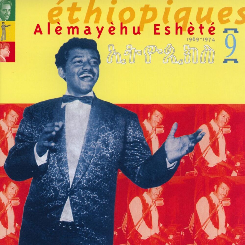 Picture of Ethiopiques, Vol. 9: Alèmayèhu Eshèté 1969-1974