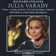 Die Liebe der Danae, Op. 83, TrV 278 (Excerpts): Wie umgibst du mich mit Frieden by Julia Varady album cover