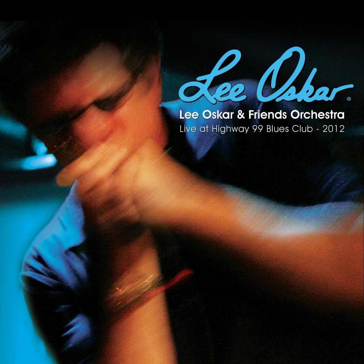 Album cover of Lee Oskar & Friends Orchestra (Live at Highway 99 Blues Club)
