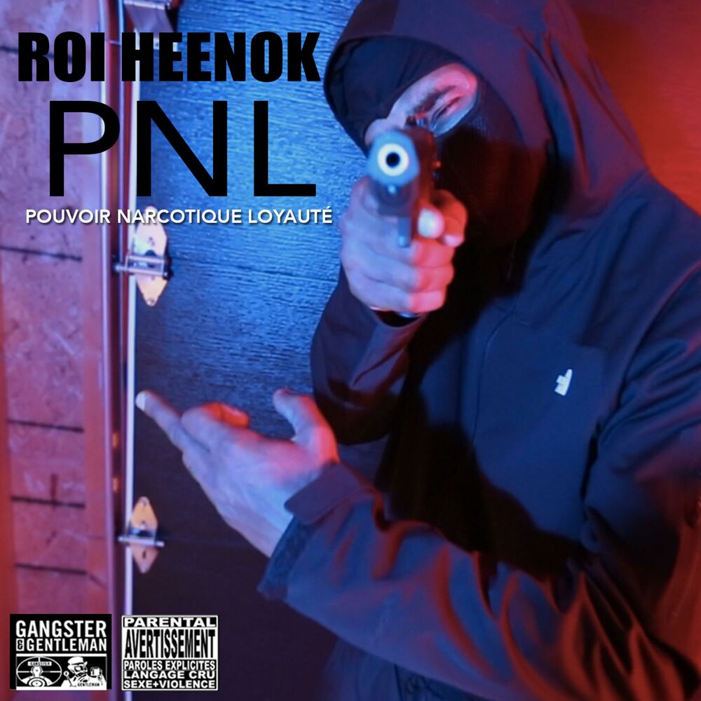 Picture of PNL (Pouvoir Narcotique Loyauté)