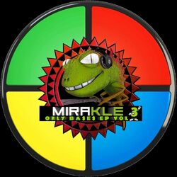 Cover of MIRAKLE ONLY BASES, Vol. 3