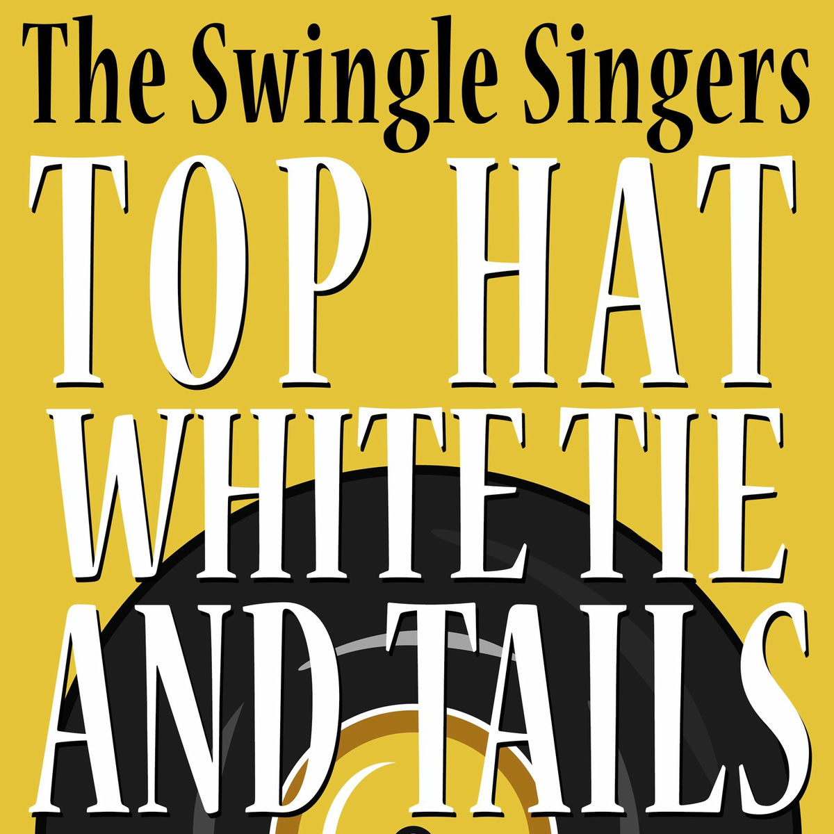 Album cover of Top Hat White Tie and Tails