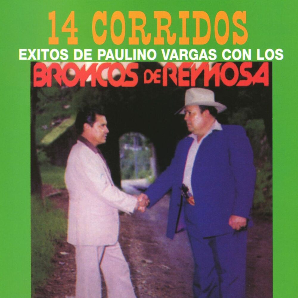 Picture of 14 Corridos Exitos de Paulino Vargas