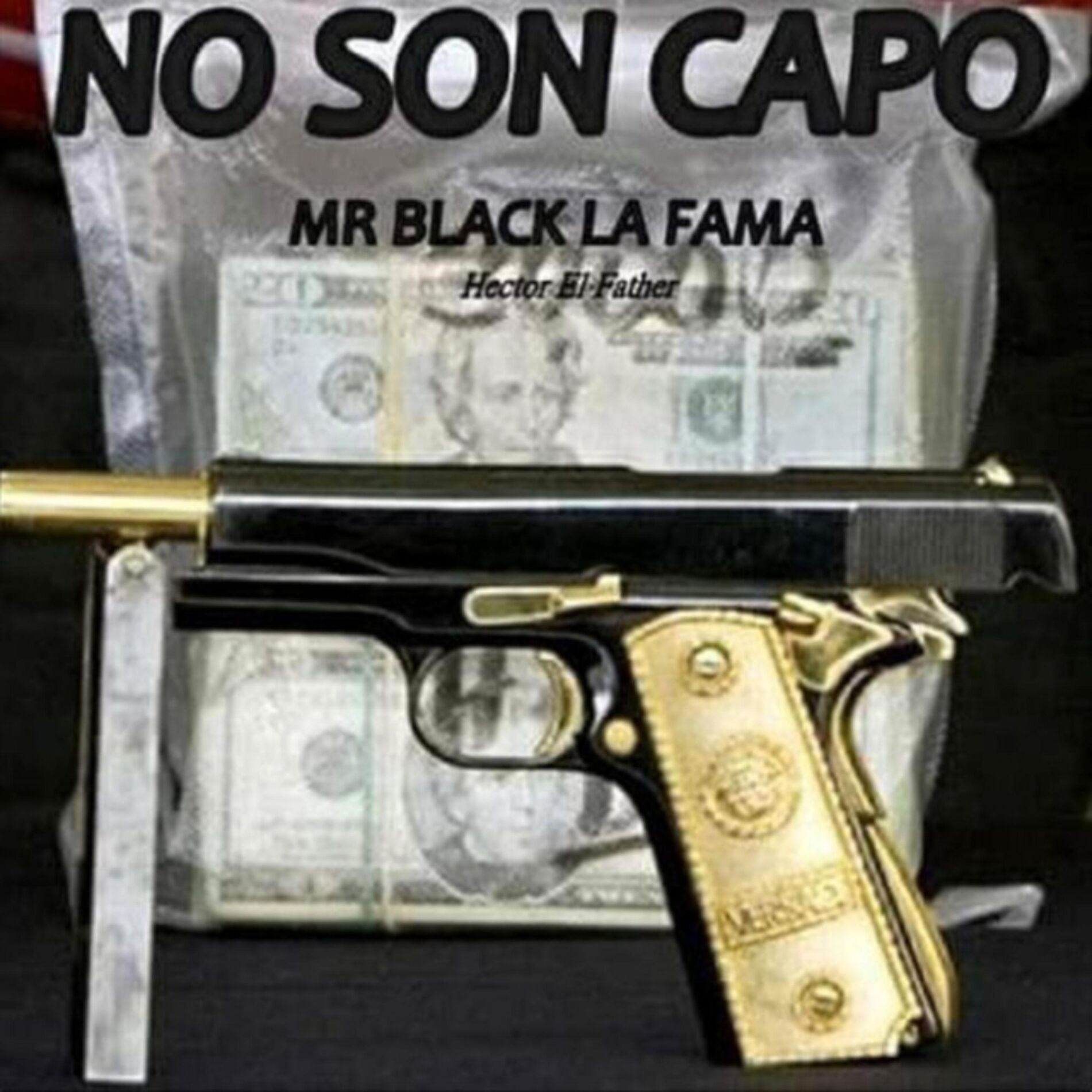 Album cover of No Son Capo (feat. Hector el Father)