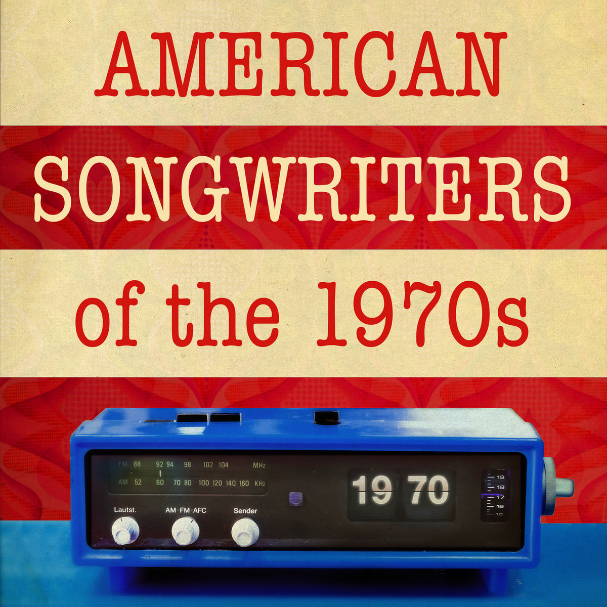 Album cover of American Songwriters of the 1970s
