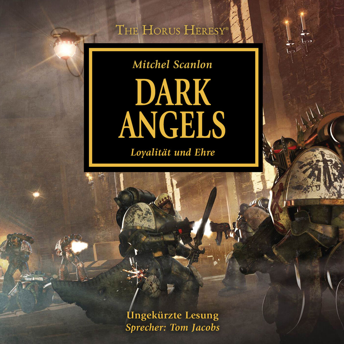 Album cover of Track 1 - Dark Angels - Loyalität und Ehre - The Horus Heresy 6