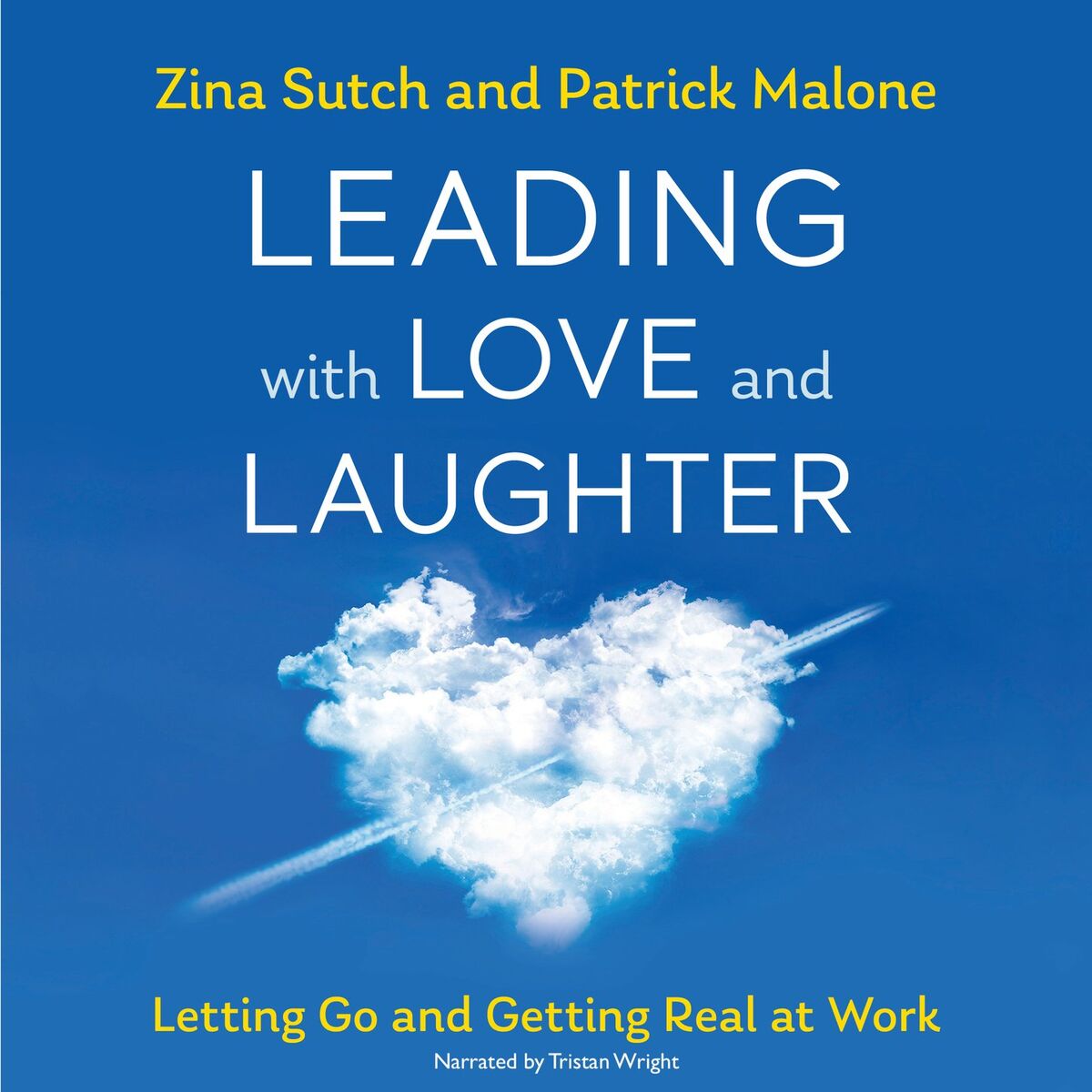 Album cover of Chapter 1 - Leading with Love and Laughter - Letting Go and Getting Real at Work