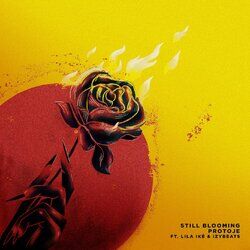 Cover of Still Blooming (feat. Lila Iké & IzyBeats)