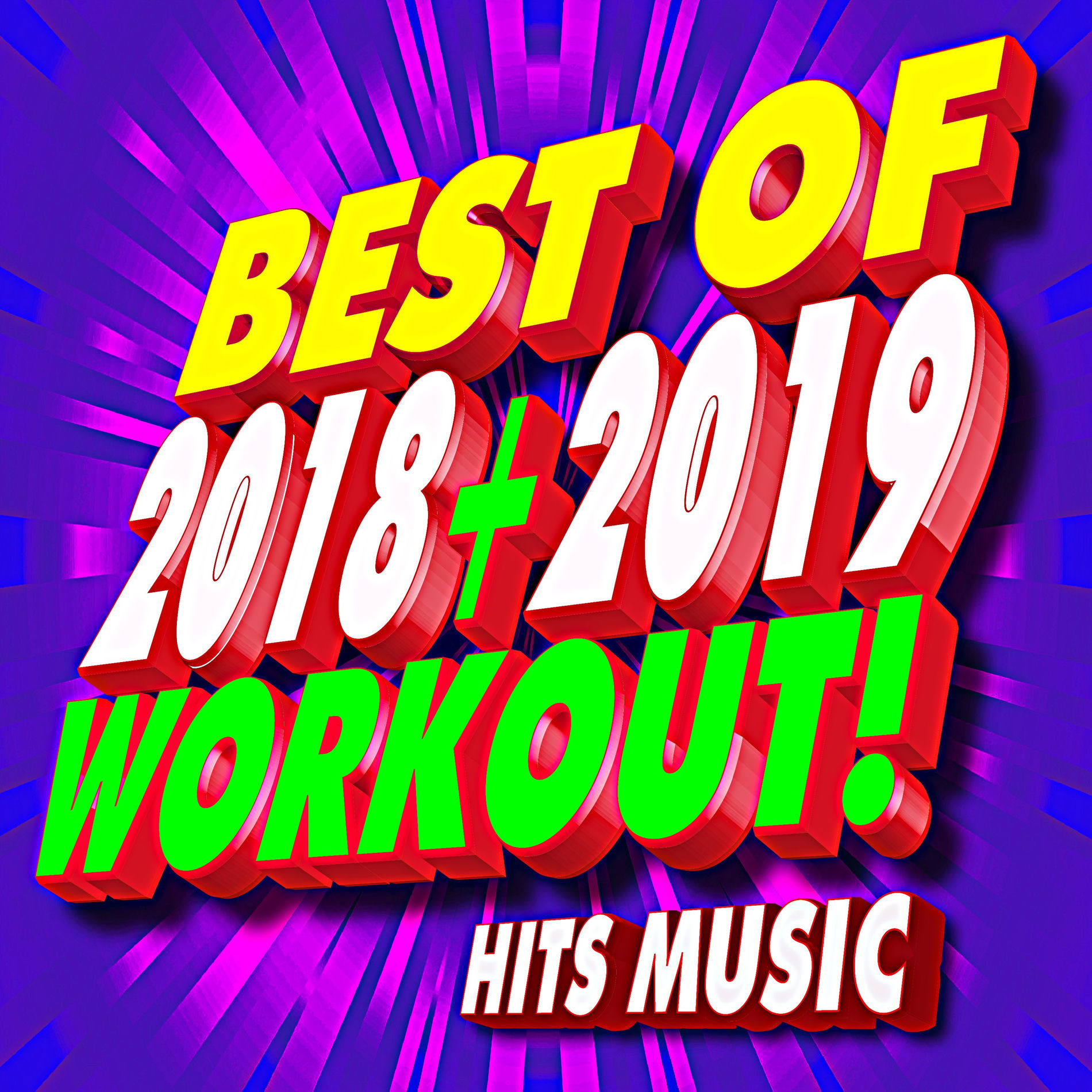 Album cover of Best of 2018 + 2019 Workout! Hits Music