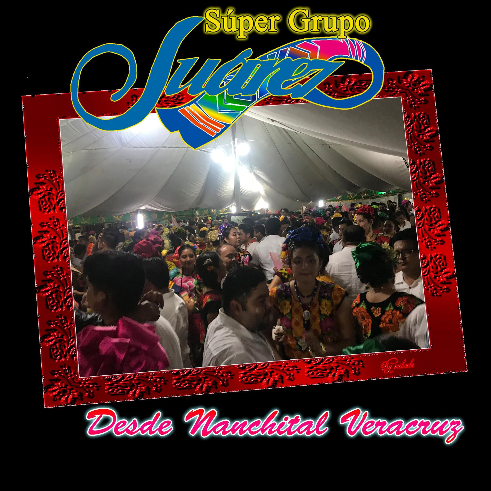 Album cover of Desde Nanchital Veracruz