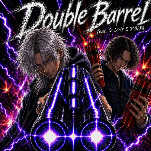 Double Barrel (feat. Sinsemilla YAZIMA) artwork