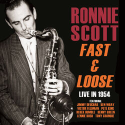 Cover of Fast and Loose - Live in 1954