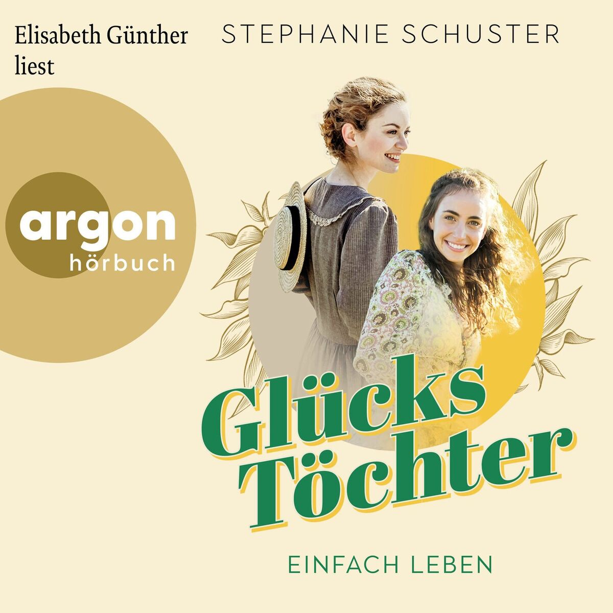 Album cover of Kapitel 1 - Einfach leben - Glückstöchter-Dilogie, Band 1