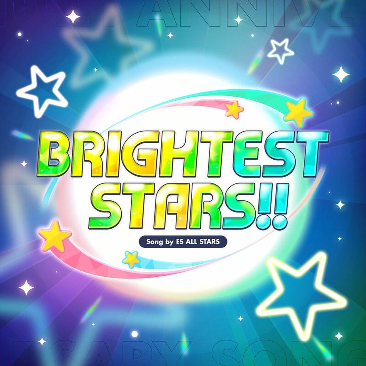 Album cover of 『あんさんぶるスターズ！！Bright me up!!』アプリ主題歌「BRIGHTEST STARS!!」