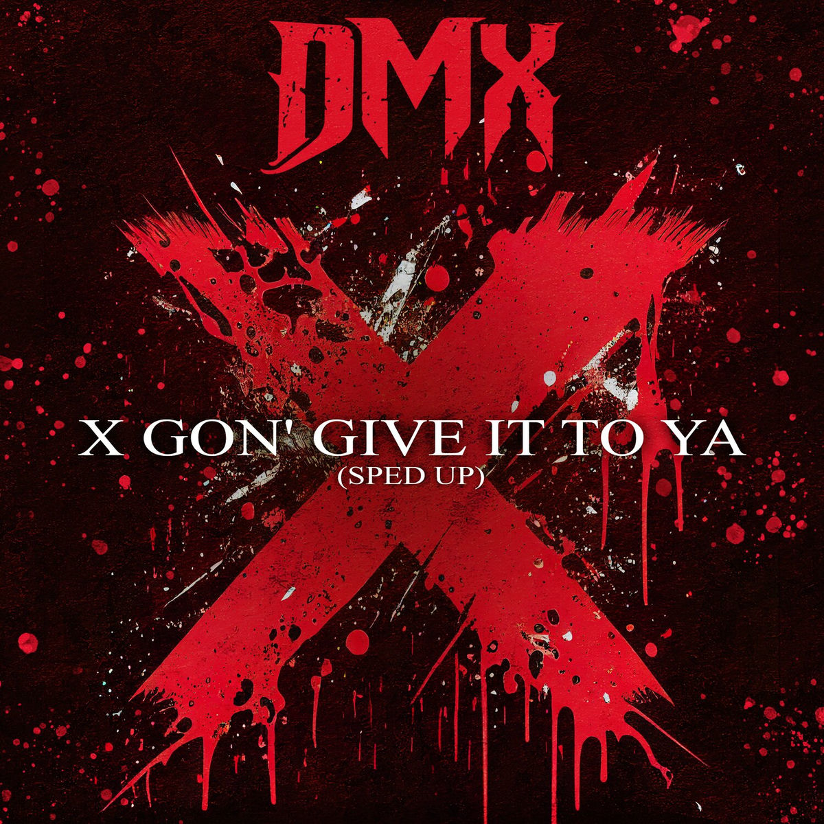 DMX - X Gon' Give It to Ya (Re-Recorded - Sped Up) | Deezer