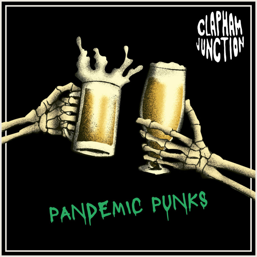 Album artwork for Pandemic Punks by Clapham Junction