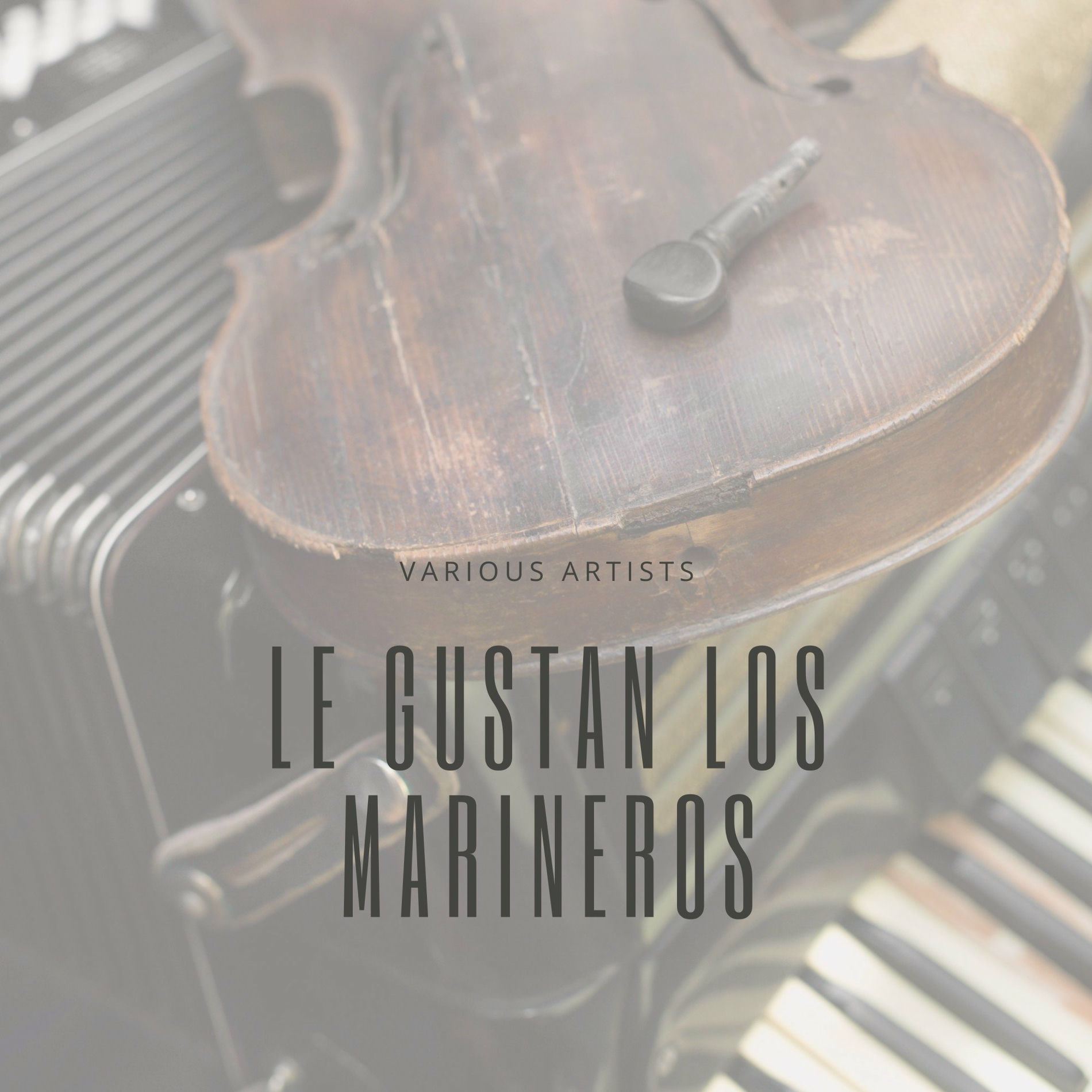 Album cover of Le Gustan Los Marineros