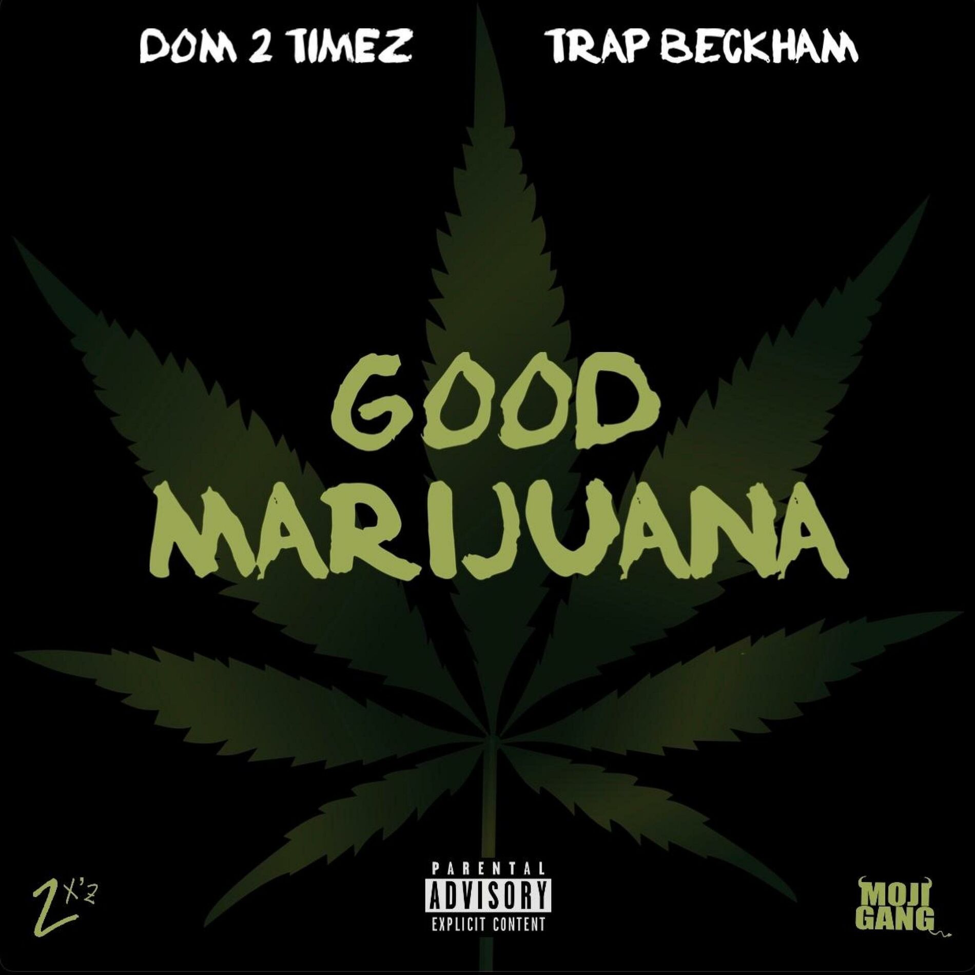 Album cover of GOOD MARIJUANA (feat. Trap Beckham)