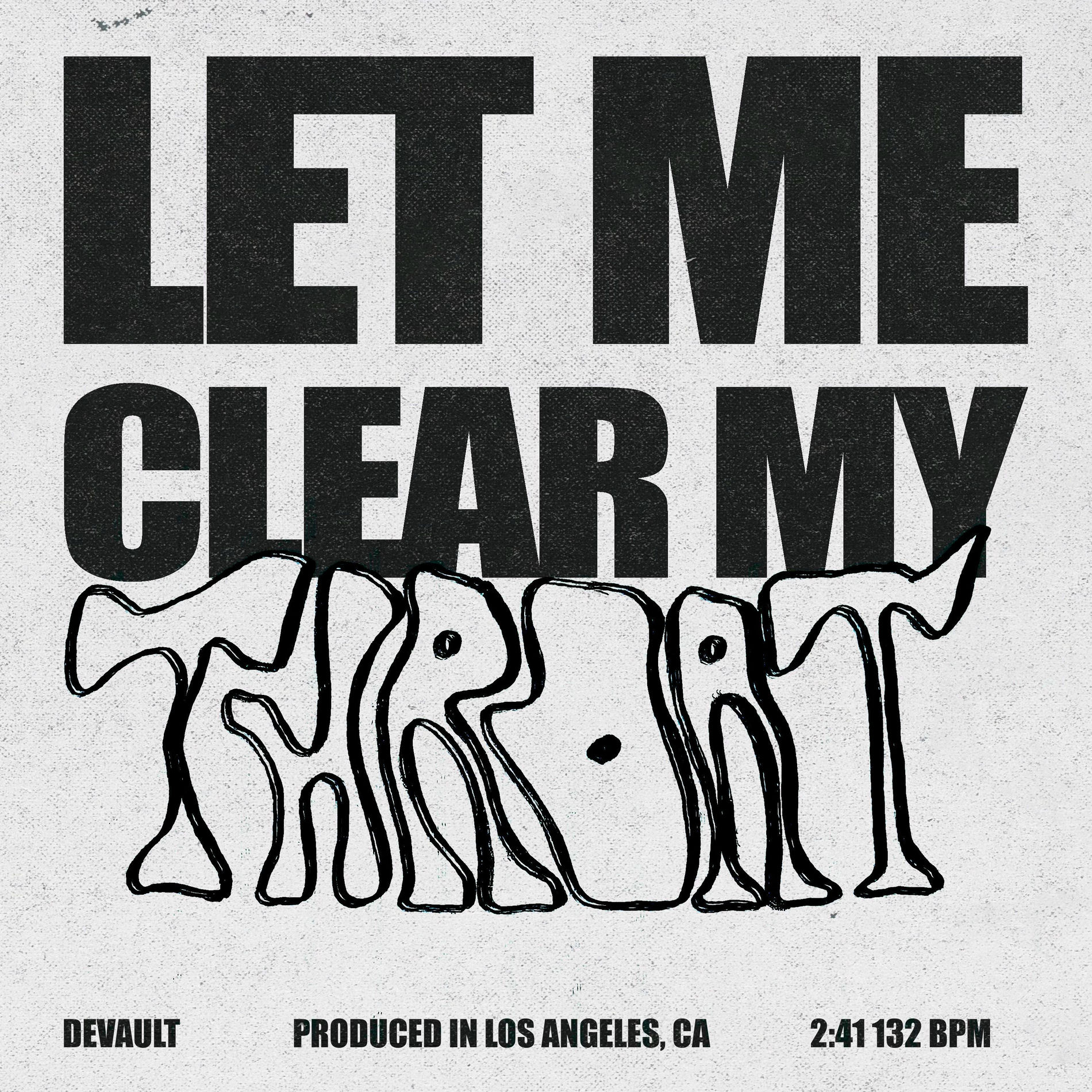 Album cover of Let Me Clear My Throat