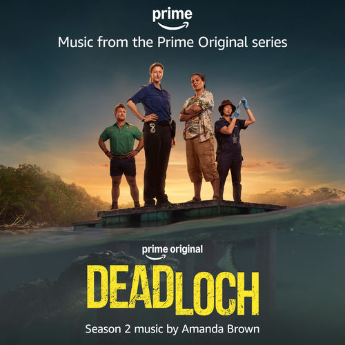 Deadloch Season 2 (Music from the Prime Original Series) sleeve